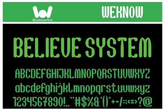 Believe System: A Font That Speaks with Style