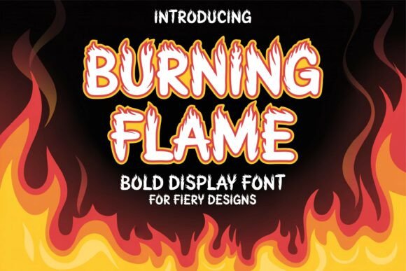 Burning Flame Font: A Bold Choice for Editorial Design