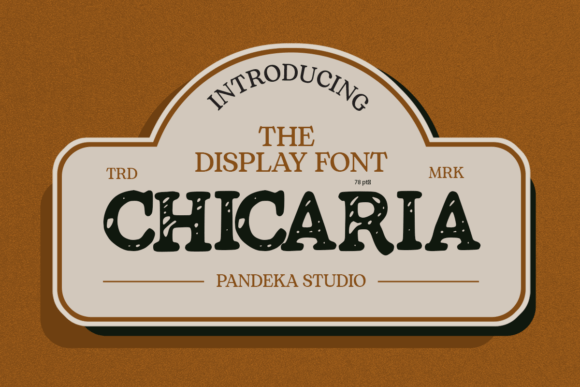 Chicaria: A Font That Speaks Vintage