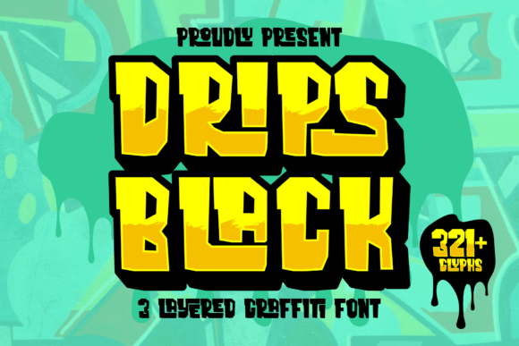 Dripsblack Graffiti