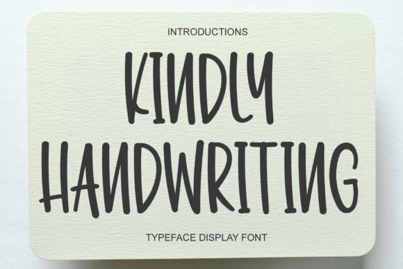 Kindly Handwriting: A Font That Elevates Your Digital Brand