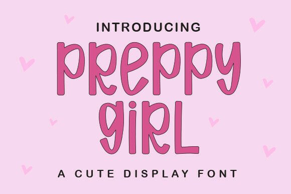Preppygirl: A Font That Elevates Your Brand