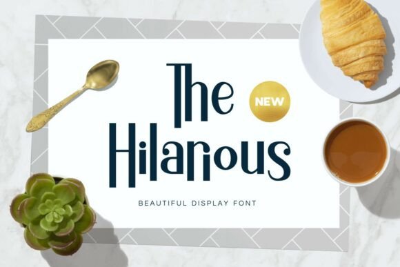 The Hilarious: A Display Font for Crafters and Product Creators