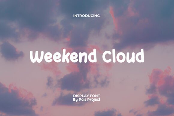 Weekend Cloud Font: A Playful Addition to Your Craft Projects